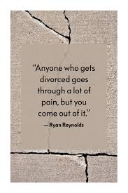 35 Divorce Quotes To Help You Move On