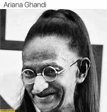 Discover all images by sarcasmgirl. Ariana Ghandi Mahatma Ghandi Photoshopped Starecat Com
