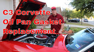 c3 corvette oil pan gasket replacement youtube c3 corvette oil pan gasket replacement