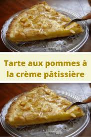 Tarte Aux Pommes A La Creme Patissiere Toutes Recettes Tarte Aux Pommes Recette Creme Patissiere Recettes De Cuisine