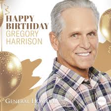 🎈Please help us wish Gregory Harrison a very Happy Birthday! 🎂🎁  #GeneralHospital