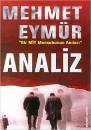 9 mart 1971 darbe teşebbüsünden sonra mi̇t'te hiram abas'la birlikte ziverbey'de 1. Analiz Mehmet Eymur 9789758773077 Amazon Com Books