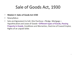 (g) future goods means goods to be manufactured or acquired by the seller after the making of the contract of sale deeming provisions. Sale Of Goods Act 1930