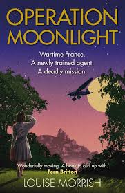 Operation Moonlight by Louise Morrish | Goodreads