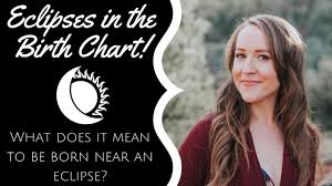 Eclipses In The Birth Chart What Does It Mean To Be Born Near An Eclipse