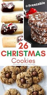 The season will be sure to be merrier and brighter. 26 Freezable Christmas Cookies Get Your Baking Done Early Cookies Recipes Christmas Homemade Christmas Desserts Cookie Recipes