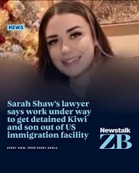 New Zealand Embassy staff have made contact with Sarah Shaw
