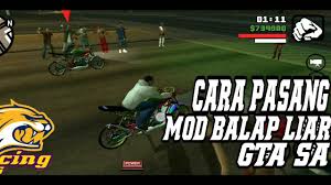 Cara Download Pasang Mod Balap Liar Gta Sa Android Youtube