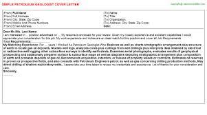 I passed the info along to friend number. Petroleum Geologist Cover Letters