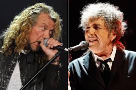 Maybe you would like to learn more about one of these? Robert Plant Writing Like Bob Dylan Is More Than I Can Imagine
