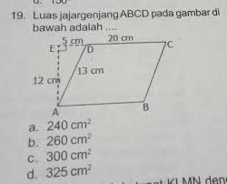 Adapun luas persegipanjang adalah perkalian panjang dan lebarnya. 19 Luas Jajargenjang Abcd Pada Gambar Dibawah Adalah A 240 Cmb 260 Cmc 300 Cmd 325 Cm Brainly Co Id
