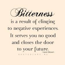Image result for moving on from bitterness