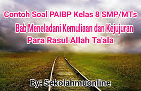 Terdapat lima rasul yang mendapatkan gelar ululazmi, yakni nuh, ibrahim, musa, isa dan muhammad. Contoh Soal Paibp Kelas 8 Pecahan Meneladani Kemuliaan Dan Kejujuran Para Rasul Allah Swt Paibp Kelas Viii Smp Mts Idn Paperplane