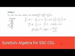 How To Solve Difficult Ssc Cgl Level Algebra Problems In A Few Steps 2 Video Suresolv Algebra Problems Problem Solving Strategies Algebra