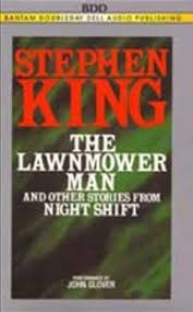 Jeff fahey, jenny wright, mark bringelson and others. The Lawnmower Man Stories From Night Shift By Stephen King