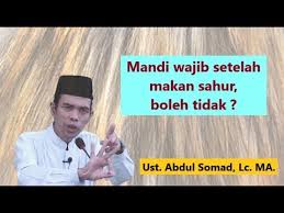 Fenomenanya ada yang berhubungan intim di malam hari dengan pasangannya sehingga ia pun junub, lalu tidur malam tanpa mandi wajib terlebih dahulu. Mandi Wajib Setelah Makan Sahur Boleh Tidak Ust Abdul Somad Lc Ma Youtube