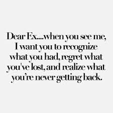Dear Ex I M Sorry You Re Angry And Bitter But It S Really Time To Move On Already Ex Quotes Ex Boyfriend Quotes Boyfriend Quotes