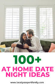 People tell me that with every swipe they lose a bit more. 100 At Home Date Night Ideas Local Passport Family