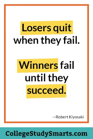College Motivation Quotes College Motivation Winners Fail Until They Succeed College Study Smarts College Motivation College Motivation Quotes Study Motivation Quotes