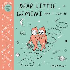 Baby Astrology Dear Little Gemini Board Books Astrology Books Dear Baby