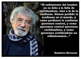 Octubre 27 de 2016la cátedra de pedagogía de la secretaría de educación de bogotá se define como un espacio de debate con expertos nacionales e intern. Pin De Mary Fernandez En Coaching Maturana Palabra Sabia Frases Y Poemas