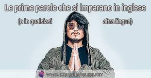 Abbreviazione di (i) used to, che si usa in inglese per dire che nel passato si era soliti fare una determinata cosa. Le Prime Parole Che Si Imparano In Inglese O In Qualsiasi Altra Lingua