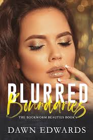 Blurred Boundaries : An Age Gap Romance (The Bookworm Beauties Book 1)  eBook : Edwards, Dawn: Amazon.com.au: Kindle Store