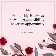 Could there be any more famous 'friends' quotes on this page? 120 Friendship Quotes Your Best Friend Will Love Proflowers