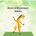 Music & Movement: Babies