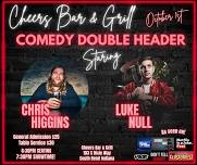 Luke Null & Chris Higgins Live At Cheers!