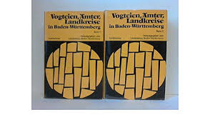 Sie übernehmen aufgaben, die zwischen gemeinden anfallen oder für die eine einzelne gemeinde zu klein ist. Vogteien Amter Landkreise In Baden Wurttemberg Grube Walter Amazon De Bucher