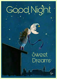 Good Night Sweet Dreams Good Night Sweet Dreams Good Night Good Night Quotes