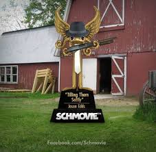 And The Schquid For A Drama Schmovie About A Mafia Connected Gardener Goes To Jason Edds For Tilling Them Softly Congra Edd Congratulations Proud Of You