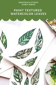 Paint Textured Watercolor Leaves Inkstruck Studio In 2020 Watercolor Leaves Texture Painting Watercolor Paintings Tutorials To get more templates about posters,flyers,brochures,card,mockup,logo,video,sound,ppt,word,please visit pikbest.com. paint textured watercolor leaves