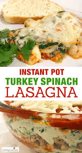 Instead of water at the. Instant Pot Turkey Spinach Lasagna Recipe Pressure Cooker Recipes Food Recipes Instant Pot Lasagna Recipe