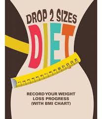 Drop 2 Sizes Diet Record Your Weight Loss Progress With Bmi Chart