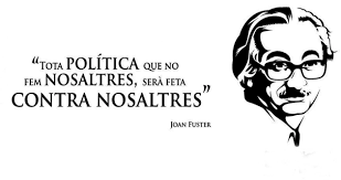 La Cotorra de la Vall: Avui fa 25 anys que ens va deixar Joan Fuster