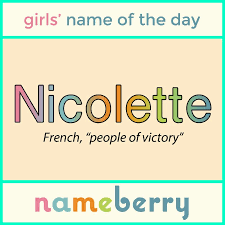 Desperate Housewives Star Nicolette Sheridan Brought An Avalance Of Publicity To Our Girls Name Of The Names With Meaning Baby Girl Names Popular Baby Names
