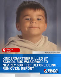 Officials say a young boy was dragged before he was run over and killed by  a school bus last month in Maine.