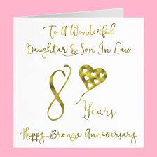 Wedding anniversary cards for daughter & son in law. Daughter And Son In Law 8th Bronze Anniversary Card To A Wonderful Daughter Son In Law