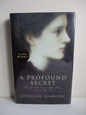 Profound Secret : May, Amy and Burne-Jones by Josceline Dimbleby  (Hardcover) for sale online