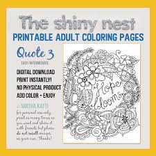 I have so many cute things to draw. Adult Coloring Pages Printable Quote Coloring For Adults And Etsy