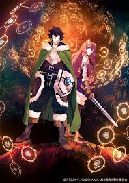Visual Of Anime The Rising Of The Shield Hero Tate No Yuusha No Nariagari Anime Anime Characters Hero Poster