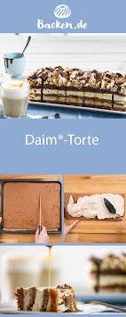 Daim Torte Rezept Von Backen De Rezept Daim Torte Leckere Kuchenrezepte Kuchen Und Torten