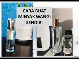 Macam mana cara guna & kekerapan? Cara Buat Minyak Wangi Perfume Inspired Youtube