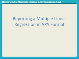 reporting a multiple linear regression in apa