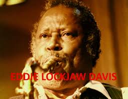 DAVIS Eddie Lockjaw