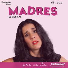 🎟 PRE VENTA ¡Aprovecha los precios de #PreVenta para #MadresElMusical2022  📣! Ven a ver esta nueva edición de #MadresElMusical con banda en vivo en  el #TeatroMunicipalDeLima 🔸Producción General: Denisse Dibos  (@denissedibos )