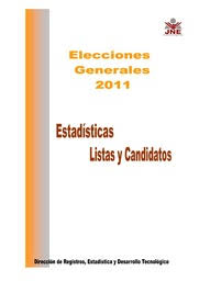Últimas noticias, fotos, y videos de elecciones 2011 las encuentras en perú21. Peru Elecciones Generales Y Municipales Padron Candidatos Estadisticas Y Resultados 2011