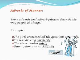 They express a point in time. Adverbs Presentation